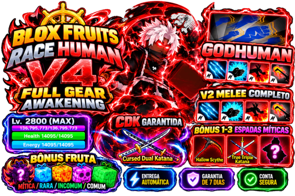 🧑 LVL 2800 + RAÇA V4 HUMAN FULL GEAR + GH + CDK