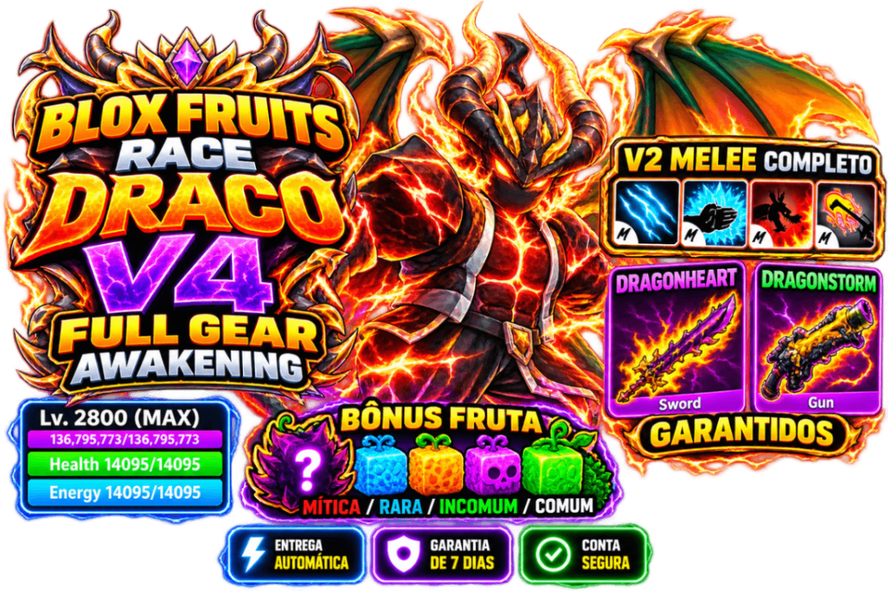 🐲 LVL 2800 + RAÇA V4 DRACO FULL GEAR + DRAGONHEART/STORM GARANTIDOS