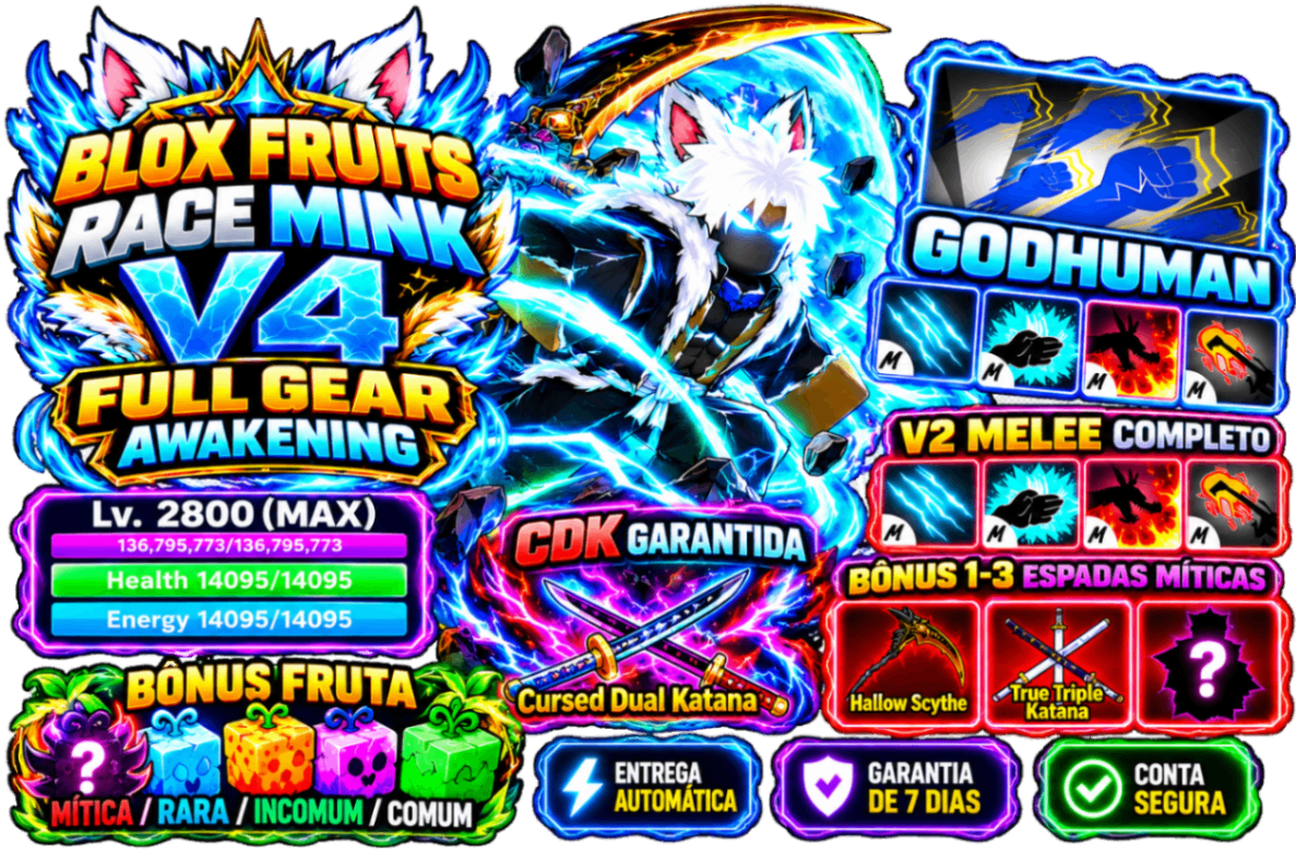 🦦 LVL 2800 + RAÇA V4 MINK FULL GEAR + GH + CDK